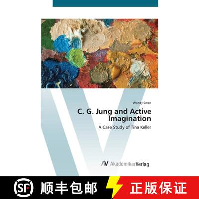 【3-4周达】C. G. Jung and Active Imagination [9783639419221]