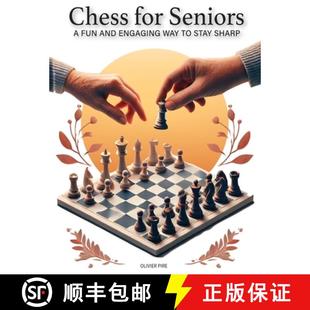 FOR Fun CHESS Stay 9782960344967 SENIORS 4周达 Engaging and Sharp Way