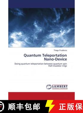 预订 Quantum Teleportation Nano-Device [9786202681711]