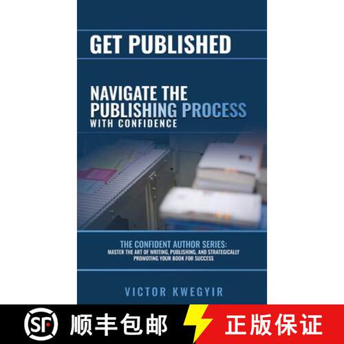 【3-4周达】Get Published: Navigate the Publishing Process with Confidence [9781918185003]