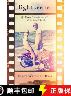 【3-4周达】Lightkeeper: A Memoir Through the Lens of Love and Loss [9798895150566]