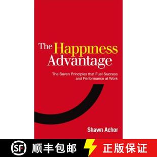 【3-4周达】快乐竞争力 The Happiness Advantage: The Seven Principles of Positive Psychology That Fuel ... [9780753539477]