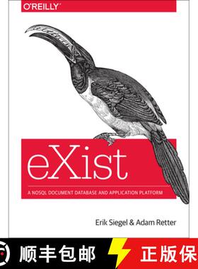 【3-4周达】Exist: A Nosql Document Database and Application Platform [9781449337100]