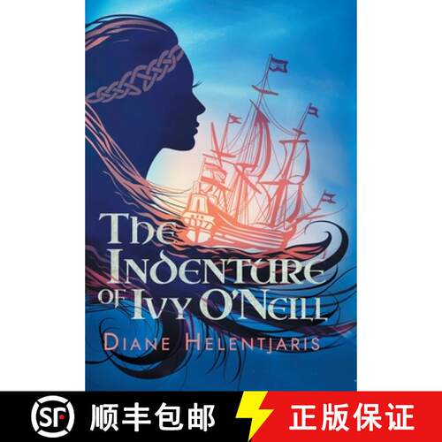 【3-4周达】精装 The Indenture of Ivy O'Neill [9781922329318]