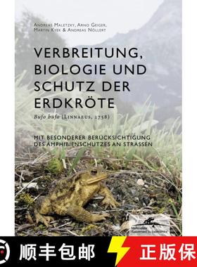预订 Verbreitung, Biologie und Schutz der Erdkröte Bufo bufo (Linnaeus, 1758) mit Besonderer Berück... [9783899735697]