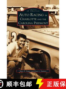 【3-4周达】Auto Racing in Charlotte and the Carolina Piedmont [9781531610258]