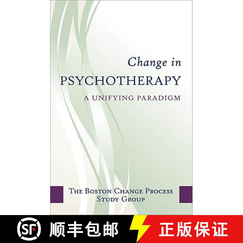 预订 Change in Psychotherapy: A Unifying Paradigm [9780393705997]