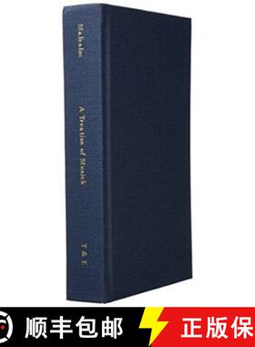 【3-4周达】A Treatise of Musick. Speculative, Practical and Historical. [Facsimile of first edition, ... [9781904331551]