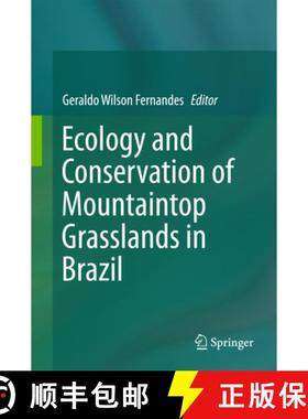 【3-4周达】Ecology and Conservation of Mountaintop Grasslands in Brazil [9783319298078]