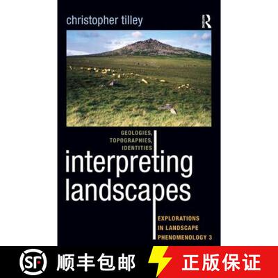 【3-4周达】Interpreting Landscapes: Geologies, Topographies, Identities; Explorations in Landscape Ph... [9781598743753]