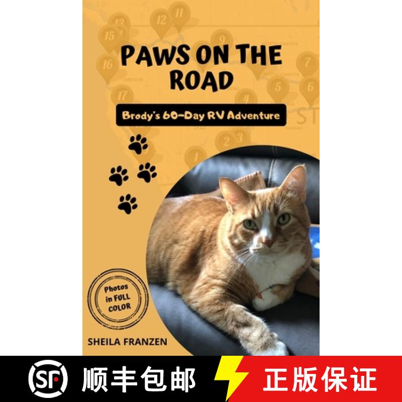 【3-4周达】Paws on the Road : Brodys 60 Day RV Adventure (In Full Color) [9781966926023]