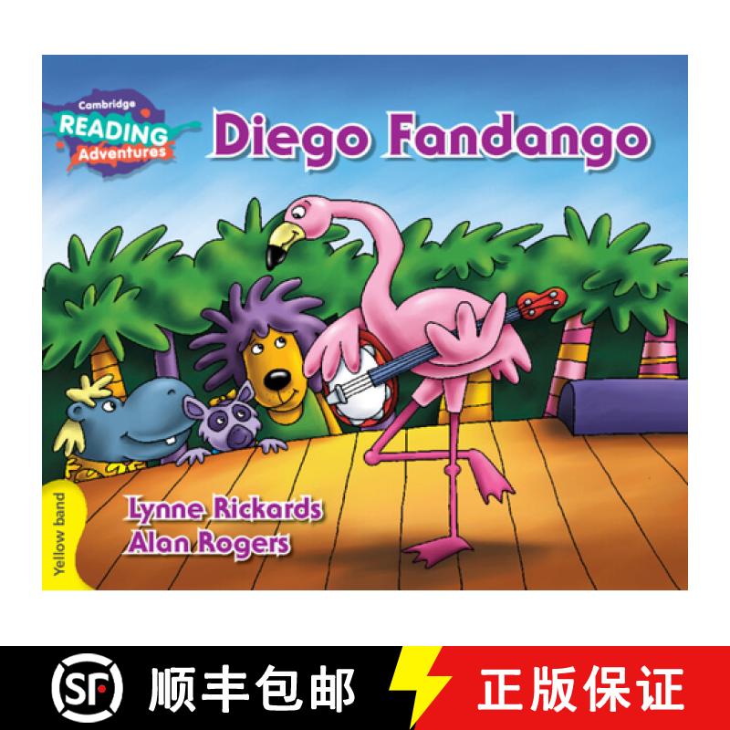 【3-4周达】Cambridge Reading Adventures Diego Fandango Yellow Band: - Diego Fandango Yellow Band [9781107550216]