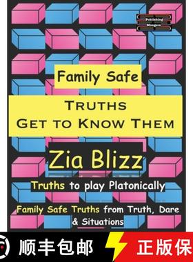 【3-4周达】Family Safe Truths - Get to Know Them: Truths to play Platonically [9789363564862]