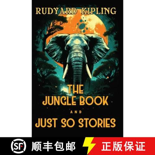 【3-4周达】The Jungle Book and Just So Stories: The 1894 and 1902 Classic Edition with Original Illus... [9789355229700]