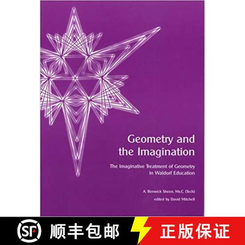 【3-4周达】Geometry and the Imagination: The Imaginative Treatment of Geometry in Waldorf Education [9780962397820]