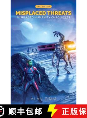 【3-4周达】Misplaced Threats: Misplaced Humanity Chronicles (Second Edition) [9781965134894]