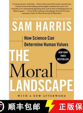 【3-4周达】The Moral Landscape: How Science Can Determine Human Values [9781439171226]