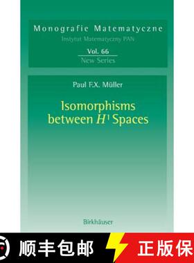 【3-4周达】Isomorphisms Between H(1) Spaces [9783764324315]