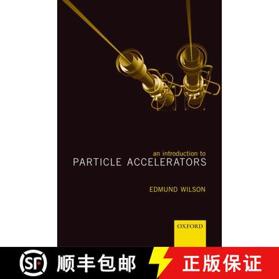 【3-4周达】An Introduction to Particle Accelerators [9780198508298]