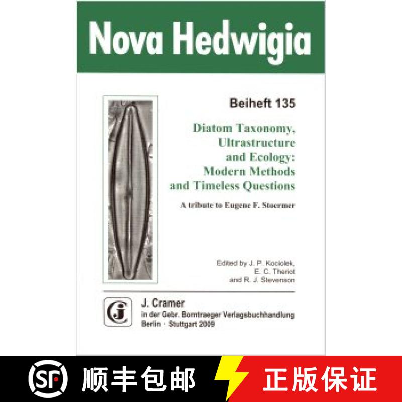 预订 Diatom Taxonomy, Ultrastructure and Ecology: Modern Methods and Timeless Questions [9783443510572]
