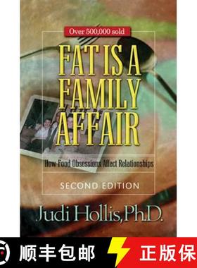 【3-4周达】Fat Is A Family Affair: How Food Obsessions Affect Relationships [9781568389806]