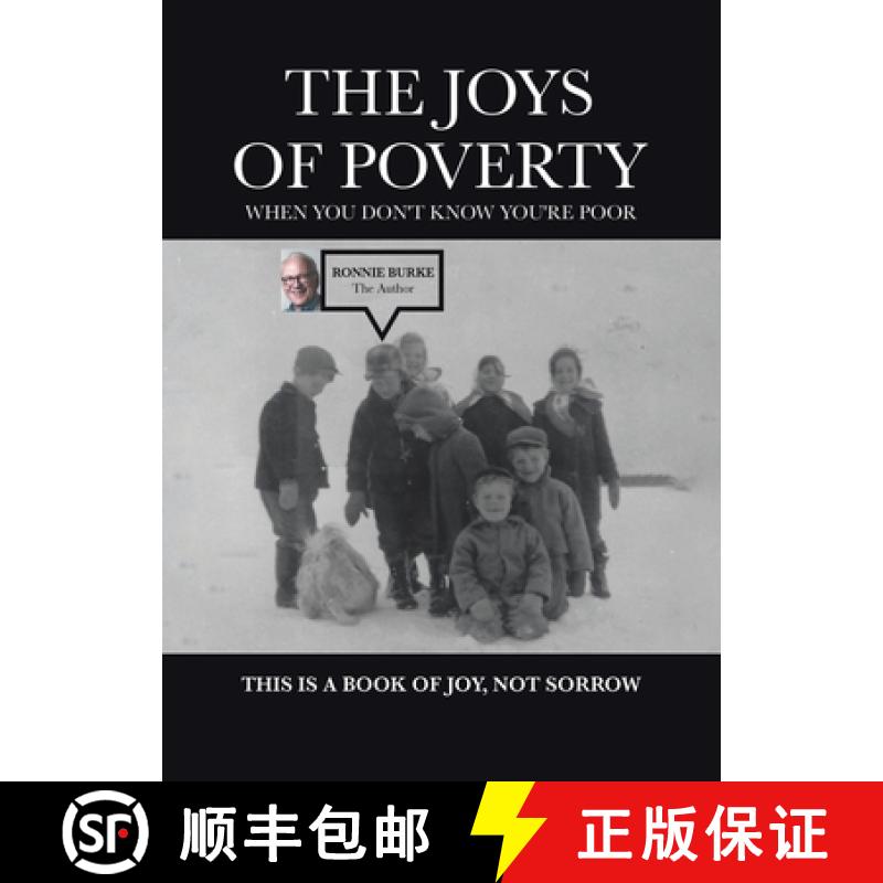 【3-4周达】The Joys of Poverty When You Don't Know You're Poor: This is a Book of Joy, Not Sorrow [9781998482856]