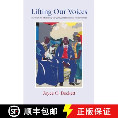 【3-4周达】精装 Lifting our Voices – The Journeys Into Family Caregiving of Professional Social Workers [9780231140607]