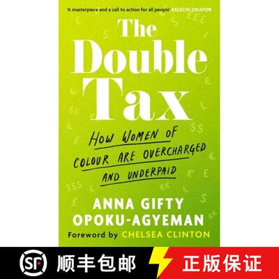 【3-4周达】Double Tax: How Women of Colour Are Overcharged and Underpaid [9780349446646]