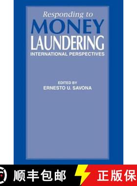 【3-4周达】Responding to Money Laundering: International Perspectives [9789057021114]