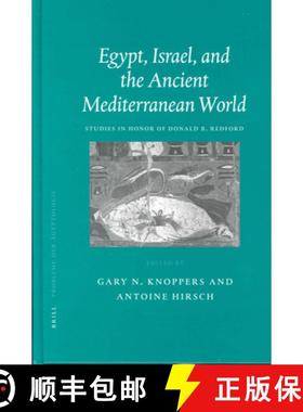 预订 Egypt, Israel, and the Ancient Mediterranean World: Studies in Honor of Donald B. Redford [9789004138445]