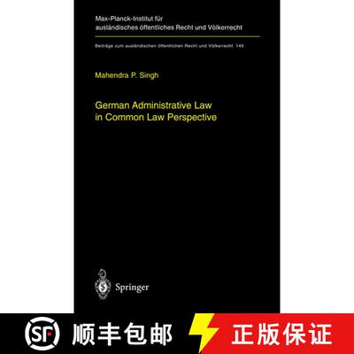 【3-4周达】精装 German Administrative Law in Common Law Perspective (2nd ed. 2001) [9783540423652]