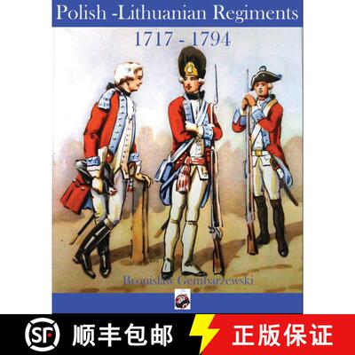 【3-4周达】Polish-Lithuanian Regiments 1717-1794 [9780988953260]