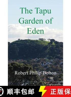 【3-4周达】Tapu Garden of Eden: a Mysterious, Moving and Uniquely New Zealand Story, for Sensitive Pe... [9780473126674]