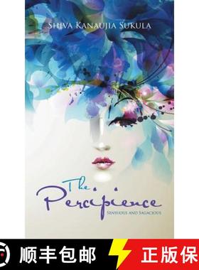 【3-4周达】The Percipience: Sensuous and Sagacious [9781482849479]