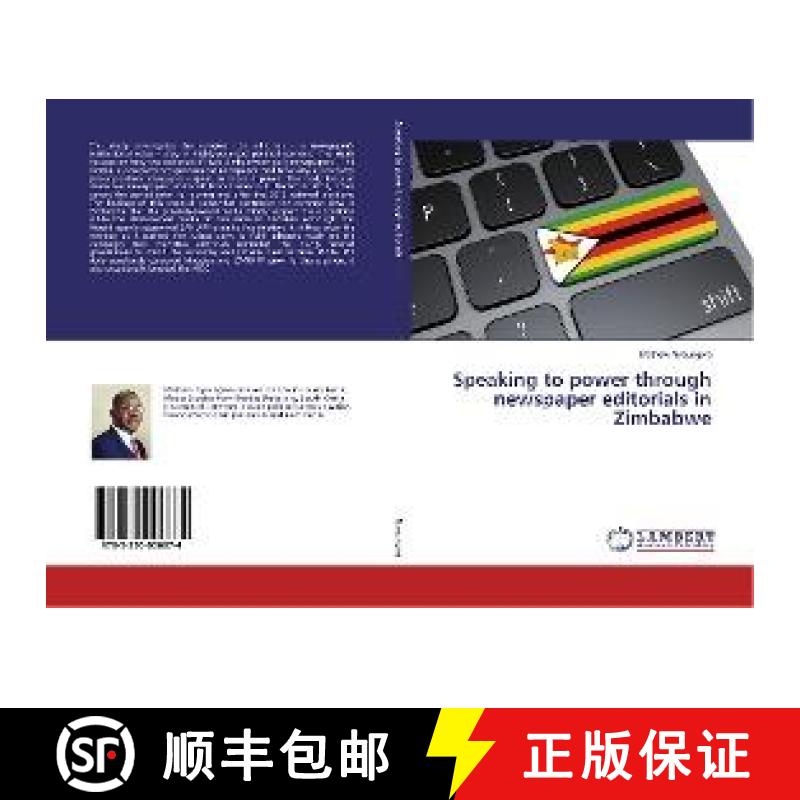 预订 Speaking to power through newspaper editorials in Zimbabwe [9783330006874]
