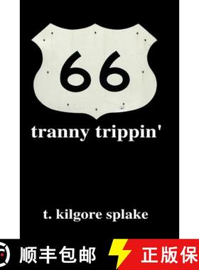预订 tranny trippin' [9781946460455]