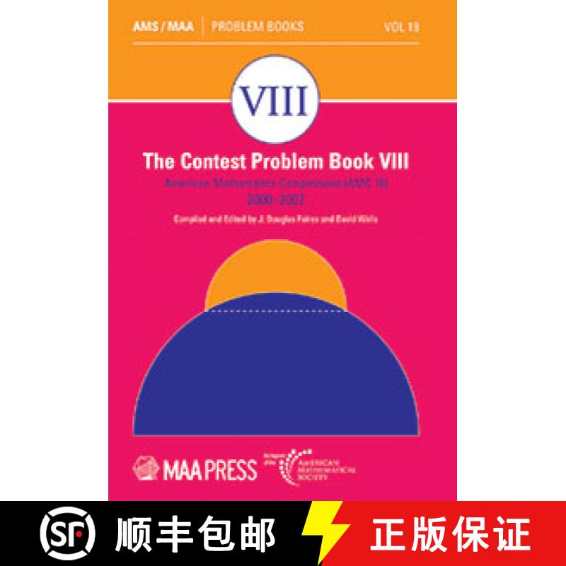 【3-4周达】Contest Problem Book VIII: American Mathematics Competitions (AMC 10) 2000-2007 [9781470468514]