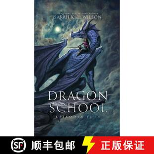 【3-4周达】精装 Dragon School: Episodes 11 - 15 [9780987850225]