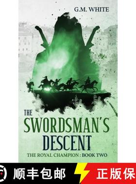 【3-4周达】The Swordsman's Descent [9781916179974]