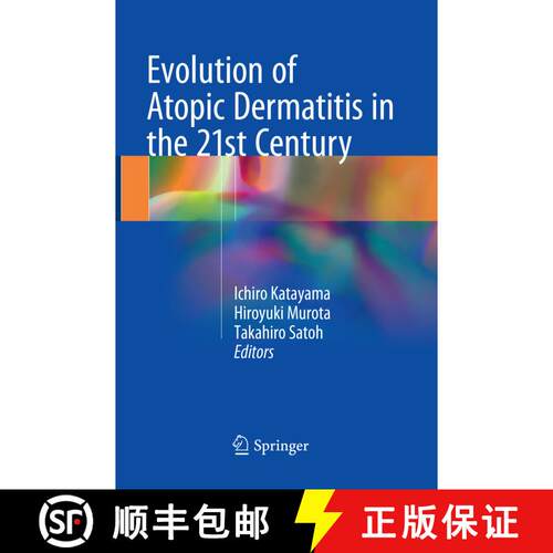 【3-4周达】Evolution of Atopic Dermatitis in the 21st Century [9789811354212]