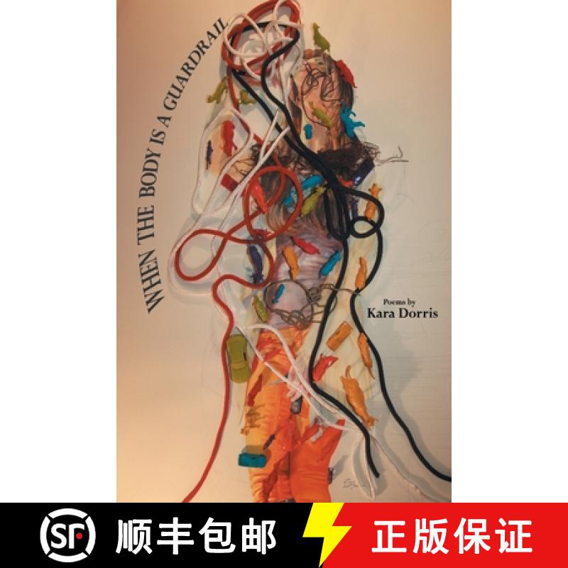 【2-3周达】When the Body is a Guardrail [9781646622511]