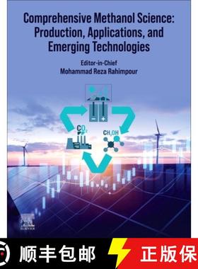 【3-4周达】Comprehensive Methanol Science: Production, Applications, and Emerging Technologies [9780443157400]