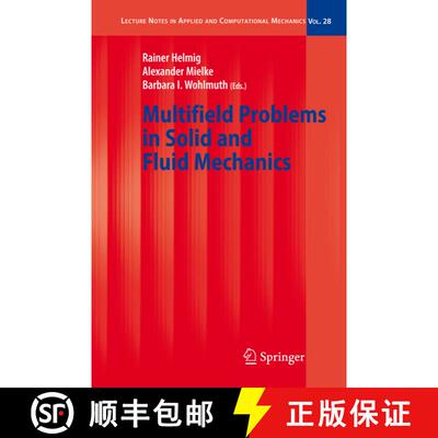 【3-4周达】Multifield Problems in Solid and Fluid Mechanics [9783642071188]