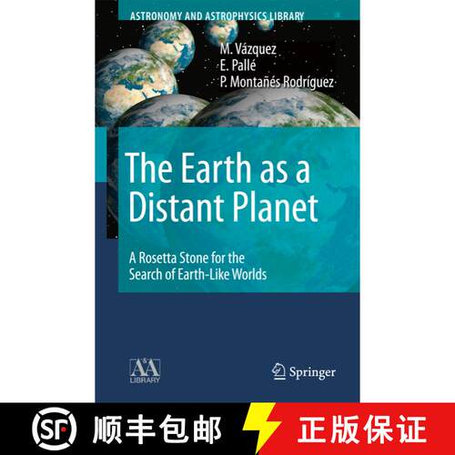 【3-4周达】The Earth as a Distant Planet : A Rosetta Stone for the Search of Earth-Like Worlds (Softc... [9781493950607]