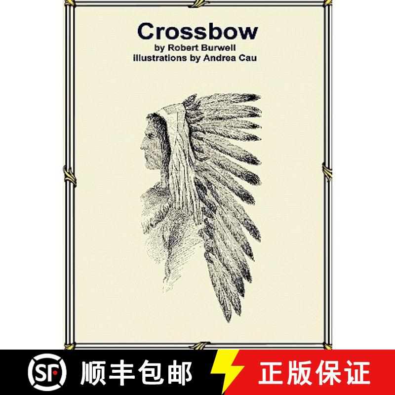 【3-4周达】Crossbow Illustrated[9780615210490]