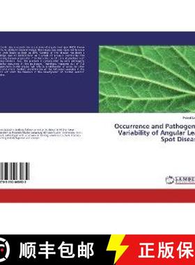 预订 Occurrence and Pathogenic Variability of Angular Leaf Spot Disease [9783330065932]