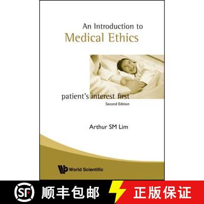 【3-4周达】Introduction To Medical Ethics: Patient's Interest First (2nd Edition) [9789812793041]