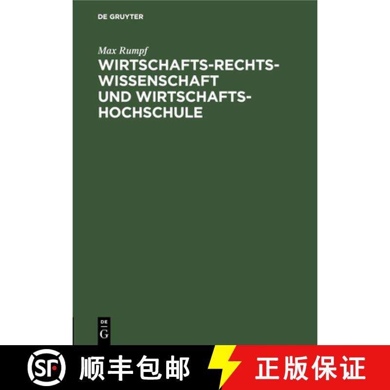 预订 Wirtschafts-Rechts-Wissenschaft und Wirtschafts-Hochschule [9783112452172]