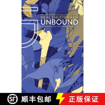 【3-4周达】UnBound: Stories from the Unwind World [9781481457231]