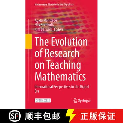 【3-4周达】The Evolution of Research on Teaching Mathematics : International Perspectives in the Digi... [9783031311925]